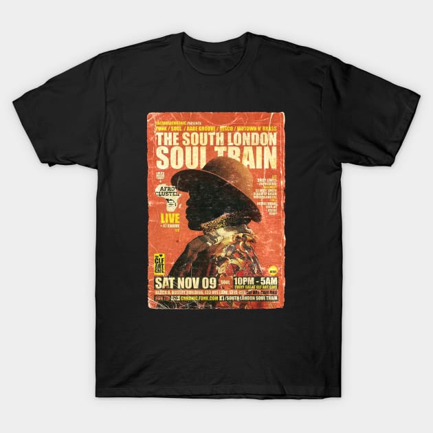 POSTER TOUR - SOUL TRAIN THE SOUTH LONDON 111 T-Shirt by Promags99